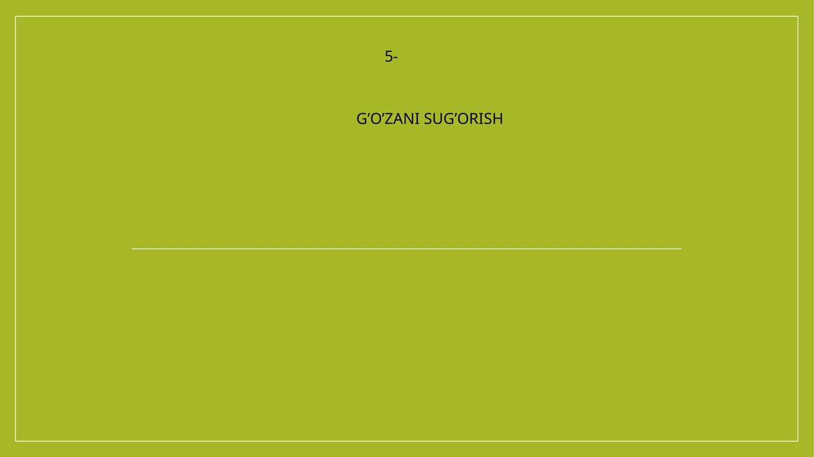 G’O’ZANI SUG’ORISH