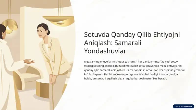 Ehtiyojni Aniqlash: Samarali Yondashuvlar