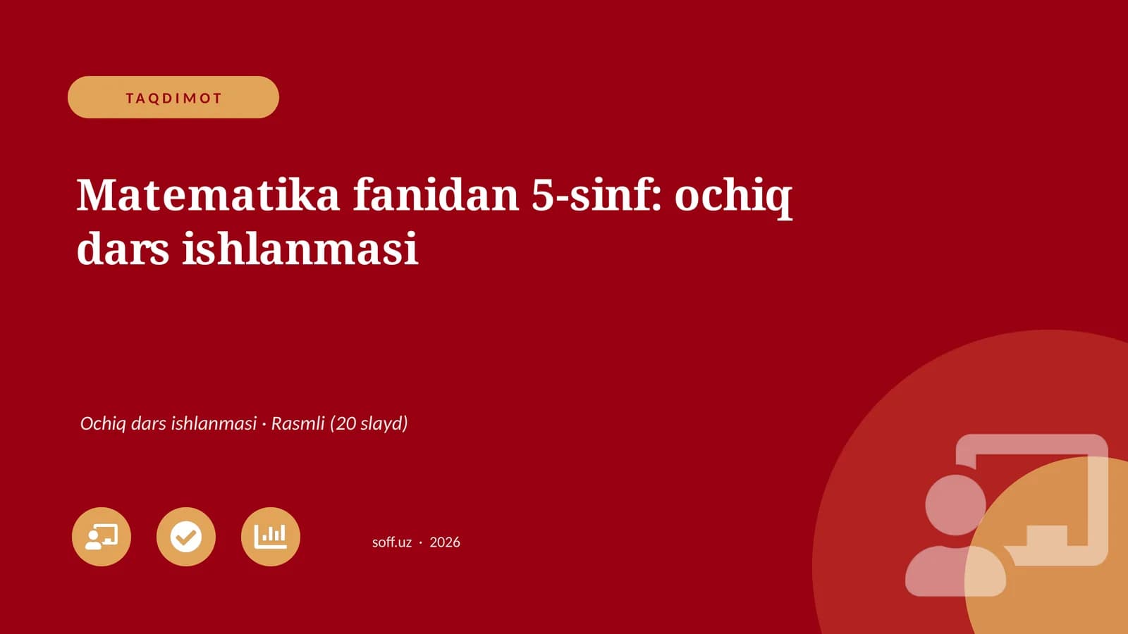 Matematika fanidan 5-sinf: ochiq dars ishlanmasi
