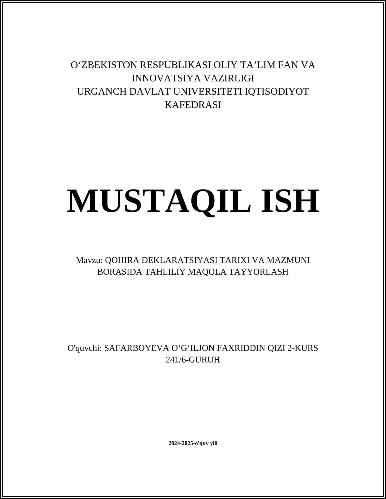 QOHIRA DEKLARATSIYASI TARIXI VA MAZMUNI BORASIDA TAHLILIY MAQOLA TAYYORLASH
