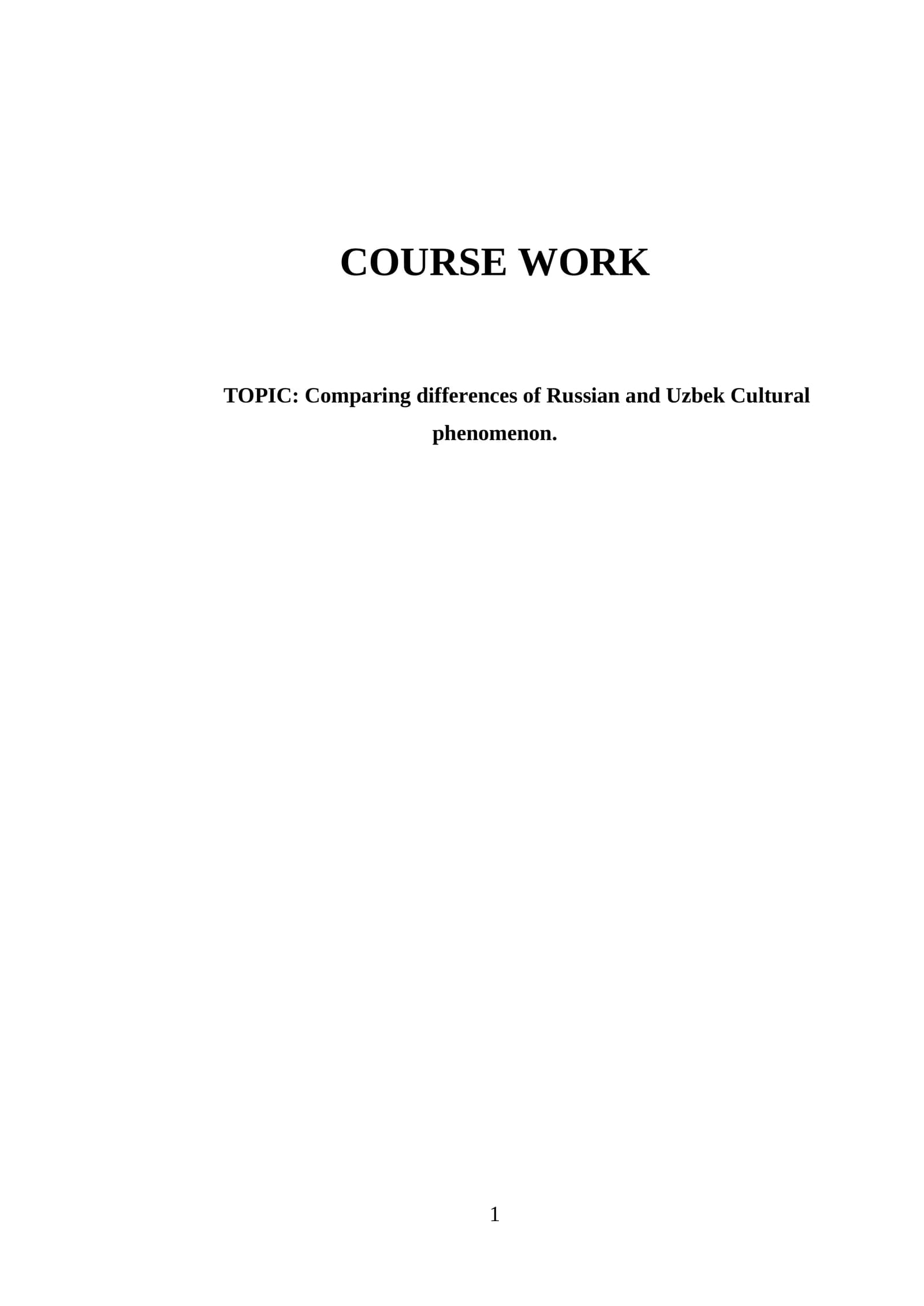 Course Work on Comparing Russian and Uzbek Cultural Phenomenon