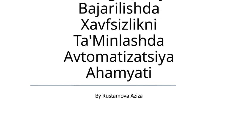 Korxonada Texnologik Jarayon Bajarilishda Xavfsizlikni Ta'Minlashda Avtomatizatsiya Ahamyati