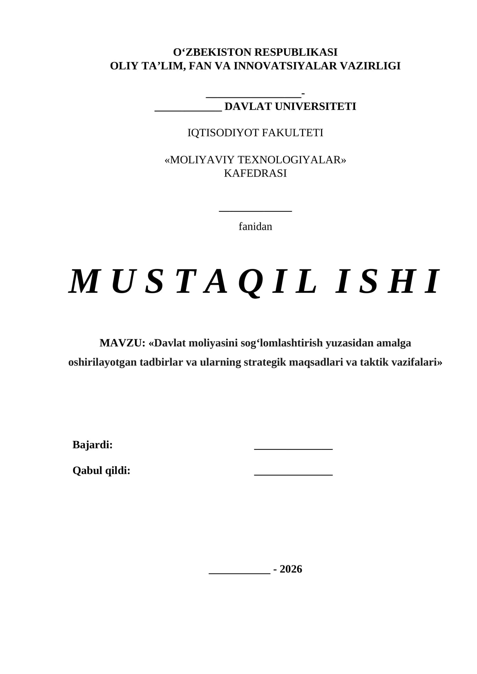 Davlat moliyasini sog‘lomlashtirish yuzasidan amalga oshirilayotgan tadbirlar va ularning strategik maqsadlari va taktik vazifalari