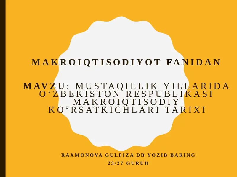Mustaqillik yillarida Oʻzbekiston Respublikasi makroiqtisodiy koʻrsatkichlari tarixi
