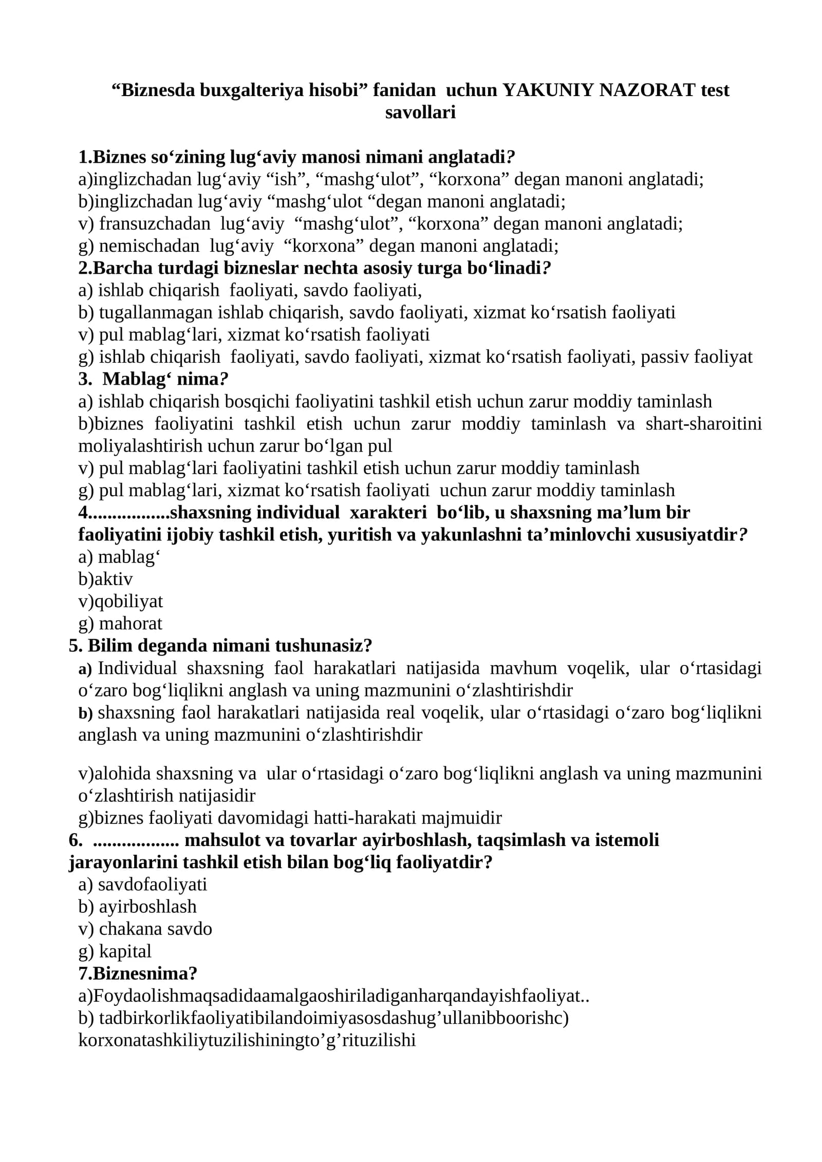 Biznesda buxgalteriya hisobi fanidan  uchun YAKUNIY NAZORAT test  savollar