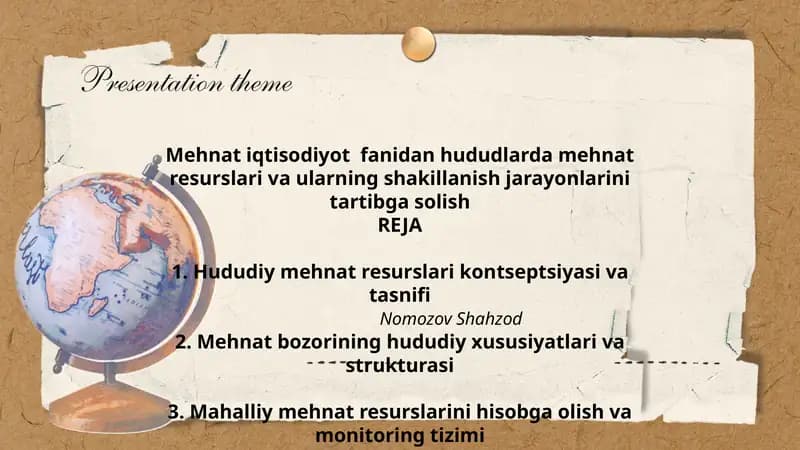 Mehnat iqtisodiyot fanidan hududlarda mehnat resurslari va ularning shakillanish jarayonlarini tartibga solish