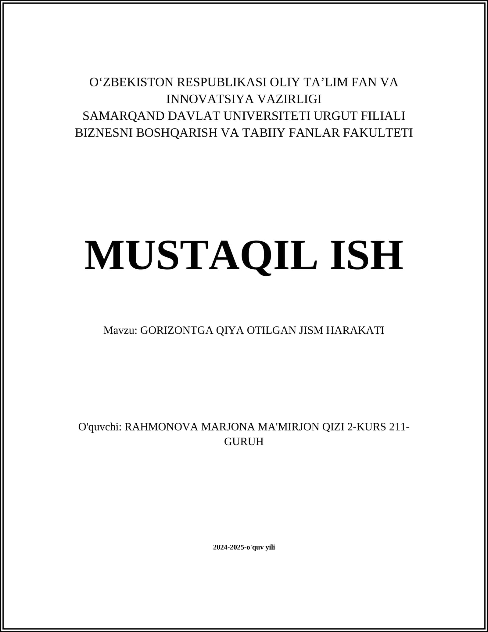 GORIZONTGA QIYA OTILGAN JISM HARAKATI