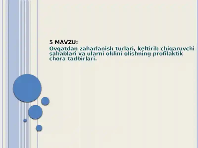 Ovqatdan zaharlanish turlari, keltirib chiqaruvchi sabablari va ularni oldini olishning profilaktik chora tadbirlari