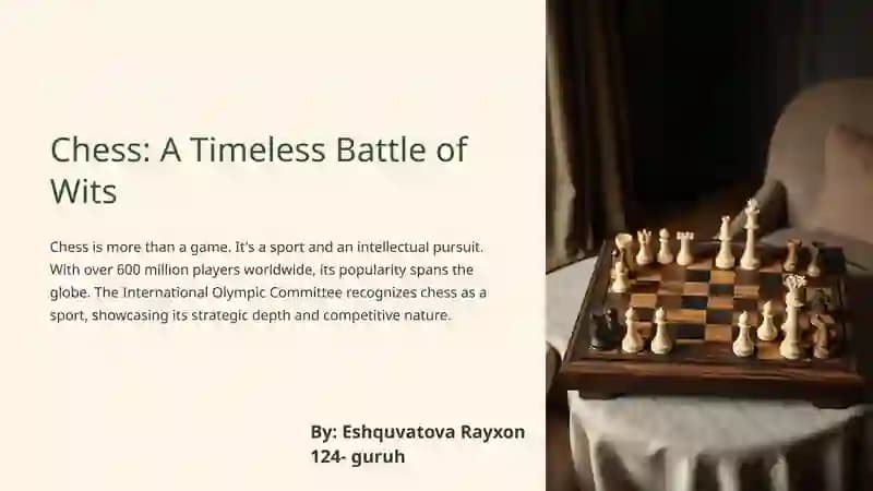 Chess: A Timeless Battle of Wits