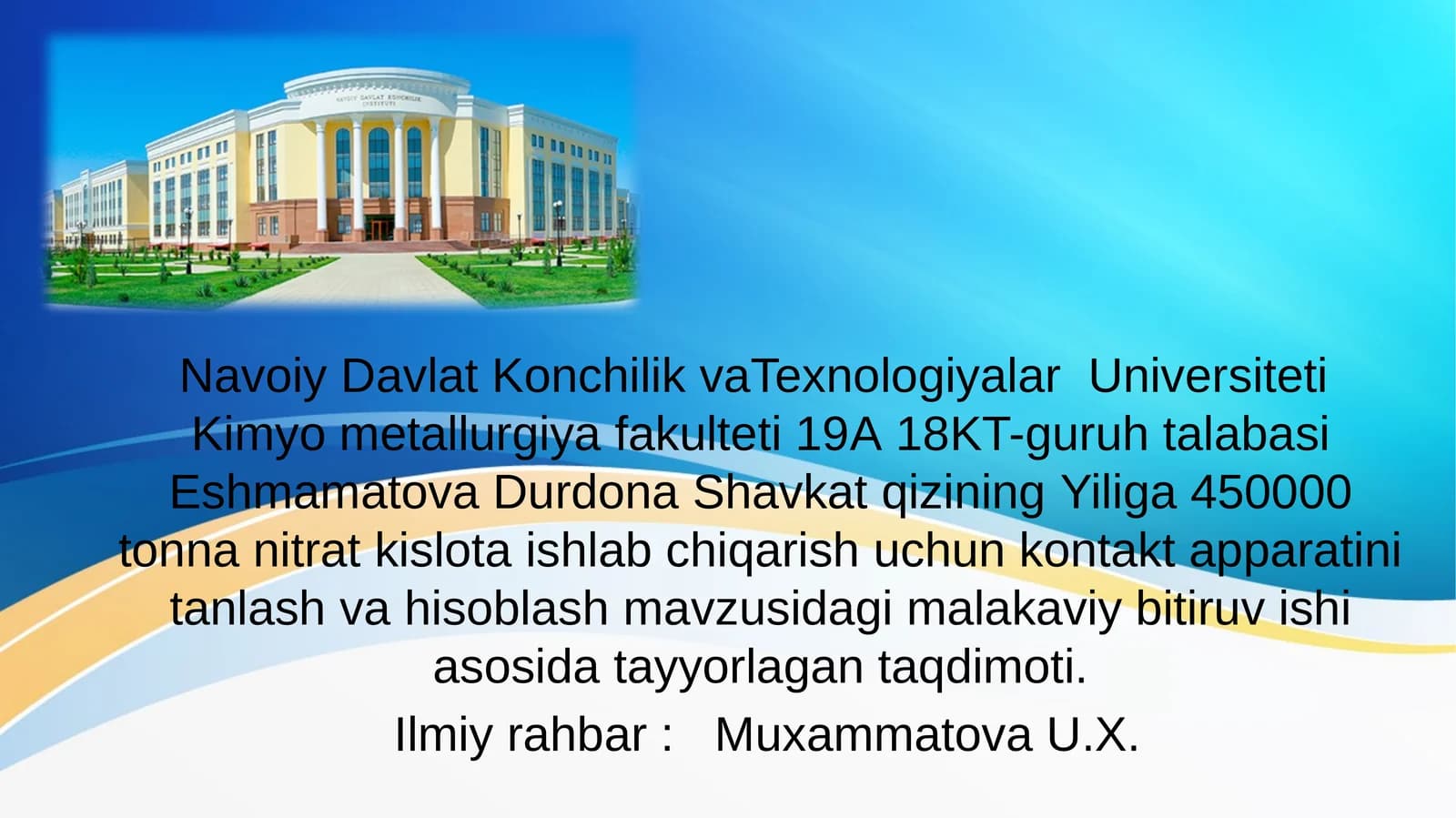 Yiliga 450000 tonna nitrat kislota ishlab chiqarish uchun kontakt apparatini tanlash va hisoblash