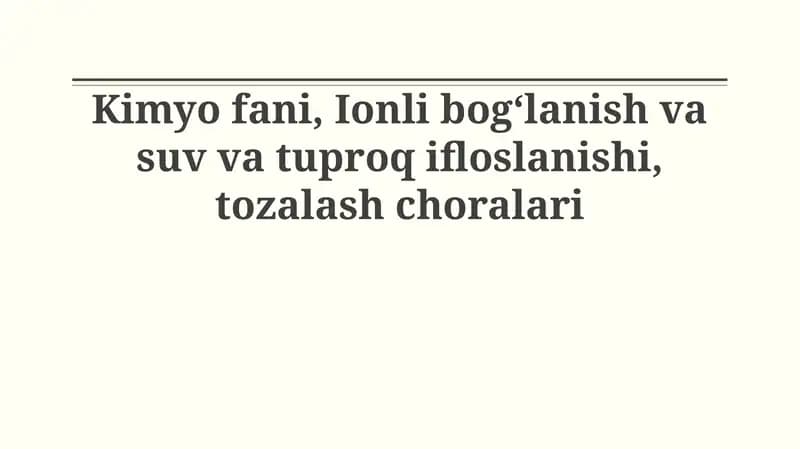 Kimyo asoslari va ion bog'lanish