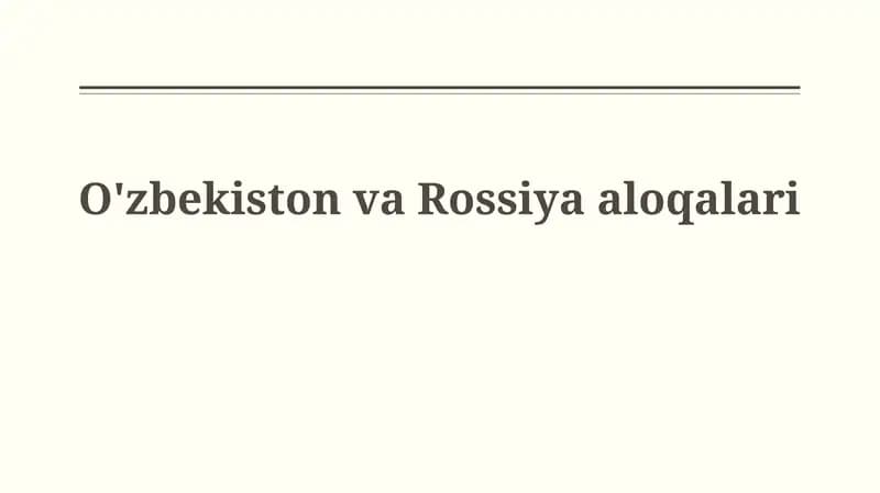Oʻzbekiston-Rossiya Munosabatlari