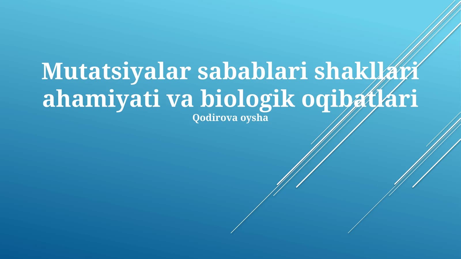 Mutatsiyalar sabablari shakllari ahamiyati va biologik oqibatlari