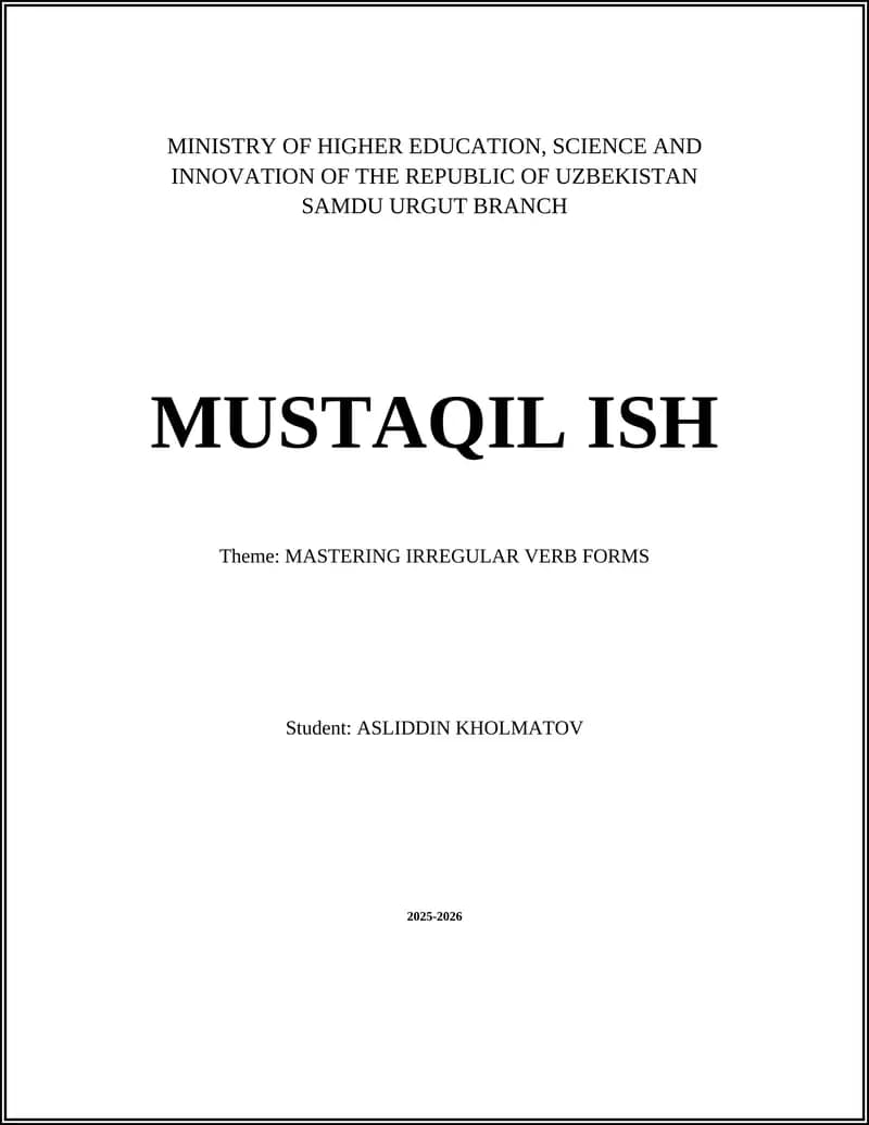 MASTERING IRREGULAR VERB FORMS