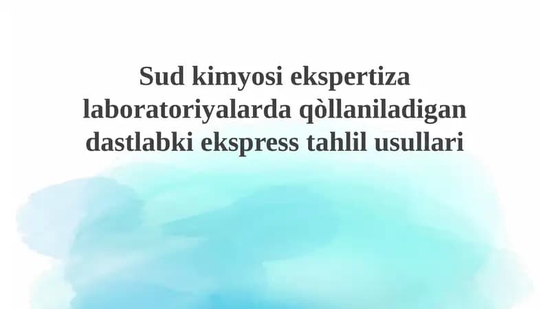 Gidrokimyoviy ekspertiza laboratoriyalarda qo'llaniladigan tezkor tahlil usullari