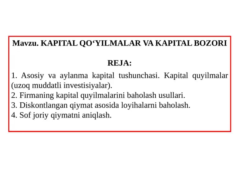 KAPITALQOʻYILMALAR VA KAPITAL BOZORI