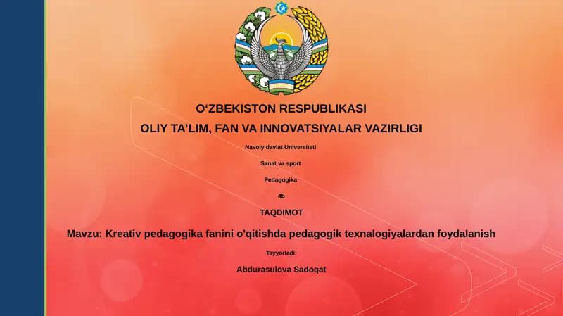 Kreativ pedagogika fanini o'qitishda pedagogik texnalogiyalardan foydalanish