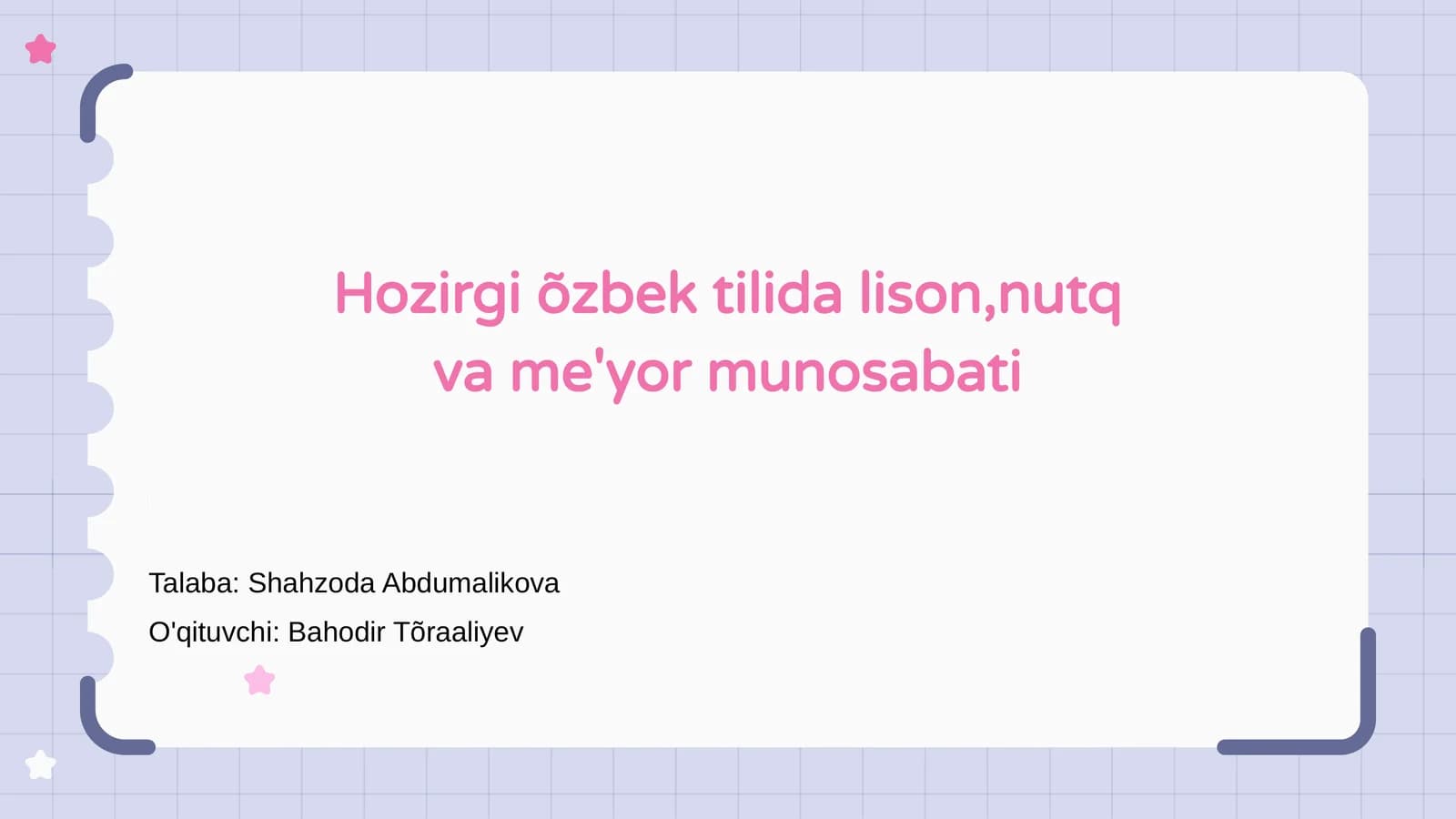 Hozirgi õzbek tilida lison,nutq va me'yor munosabati