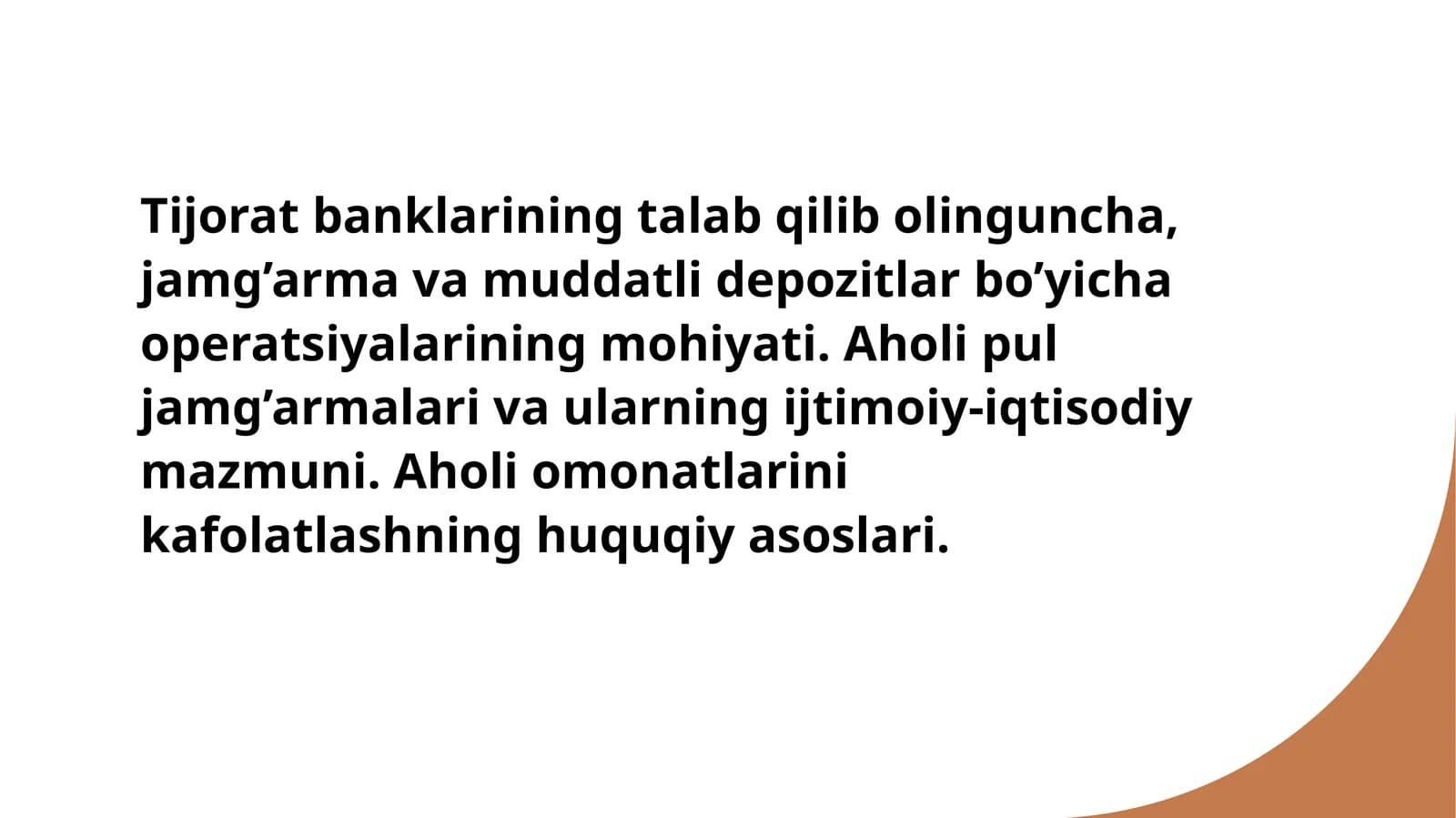 Tijorat banklarining talab qilinadigan depozit turlari va operatsiyalari mohiyati