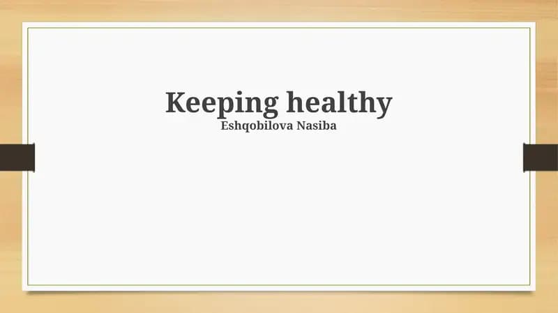 Keeping healthy