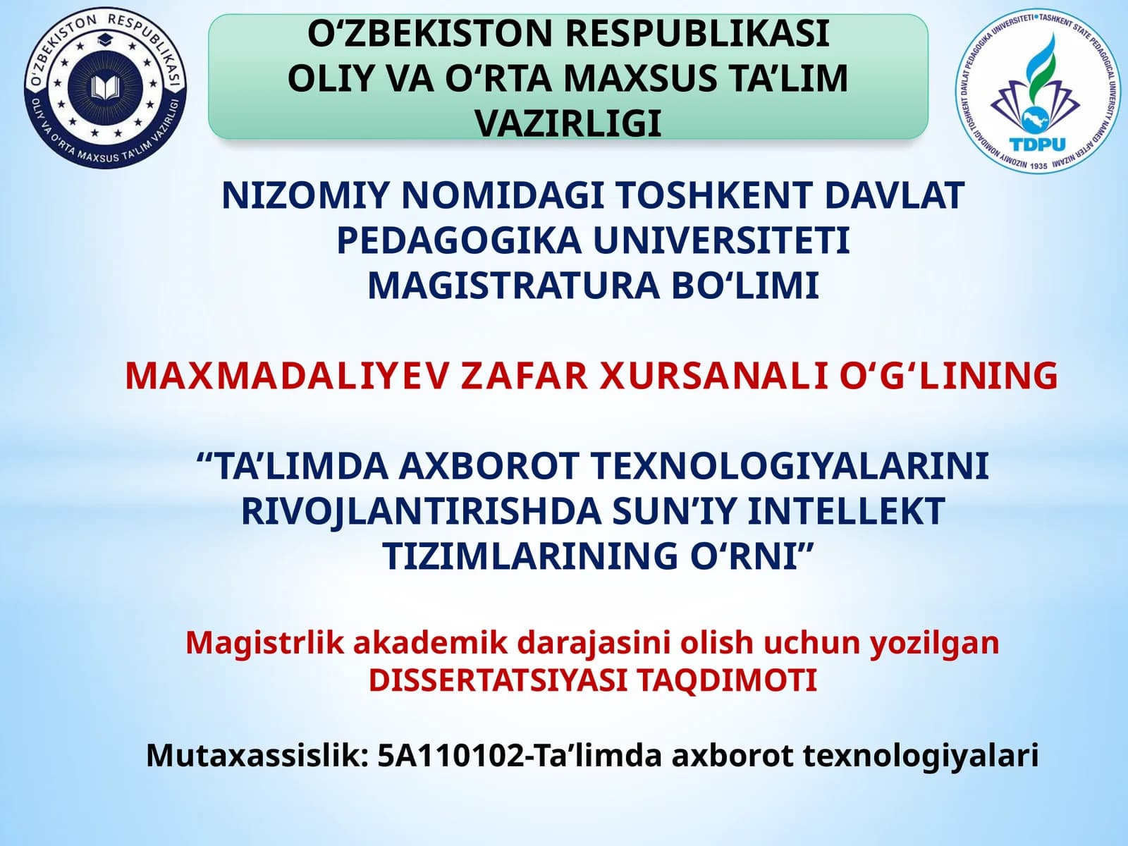 "TA’LIMDA AXBOROT TEXNOLOGIYALARINI RIVOJLANTIRISHDA SUN’IY INTELLEKTTIZIMLARINING O‘RNI"