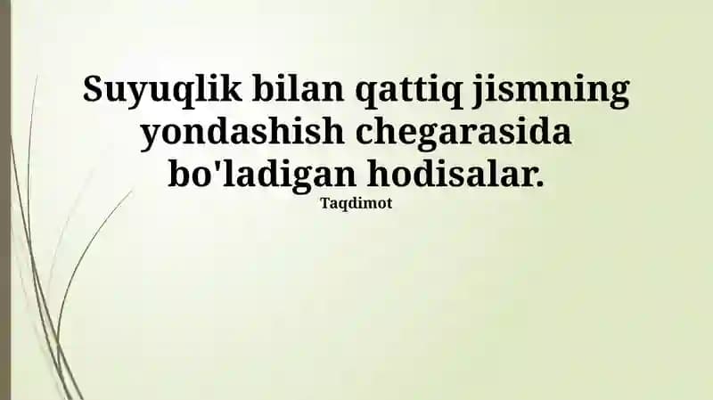 Qattiq Jismlar bilan Suyuqlikning o'zaro ta'siri hodisalari