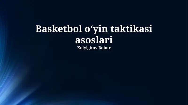 Basketbol oʻyin taktikasi asoslari