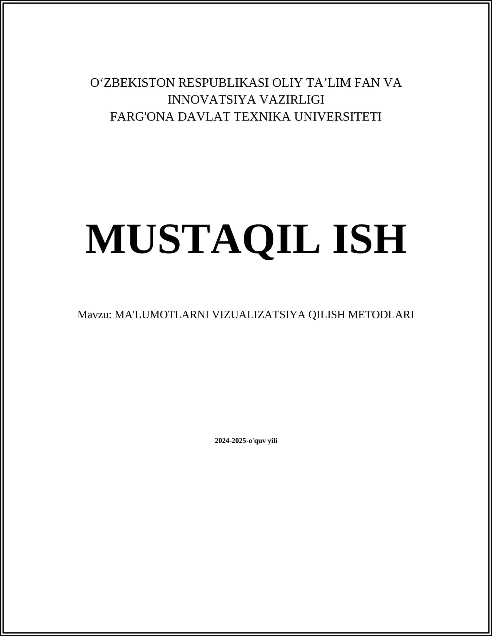 MA'LUMOTLARNI VIZUALIZATSIYA QILISH METODLARI