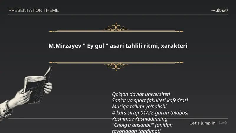 M.Mirzayev " Ey gul " asari tahlili ritmi, xarakteri