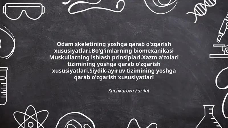 Yoshning anatomik va fizioligik tuzilishi