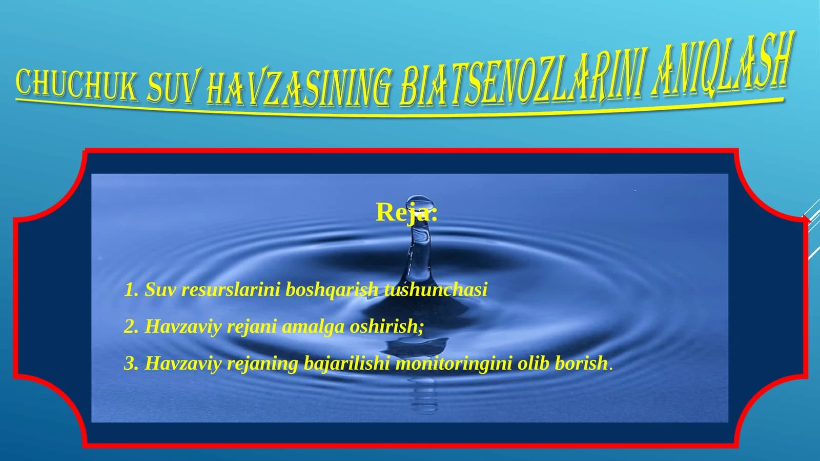 CHUCHUK SUV HAVZASINING BIATSENOZLARINI ANIQLASH