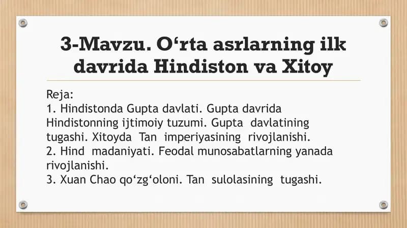 O‘rtaasrlarning ilk davrida Hindiston va Xitoy