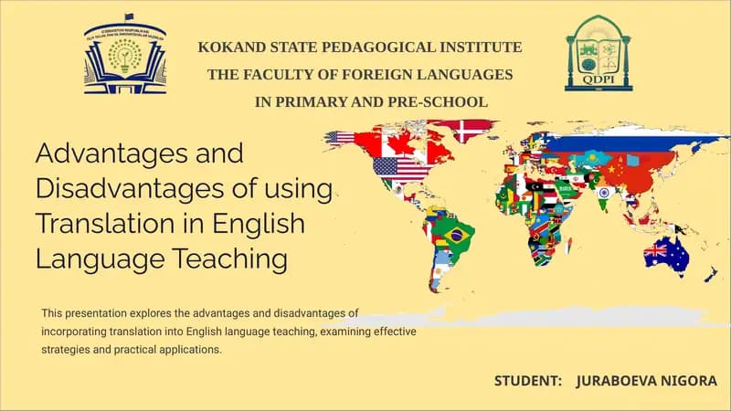 Advantages and Disadvantages of using Translation in English Language Teaching