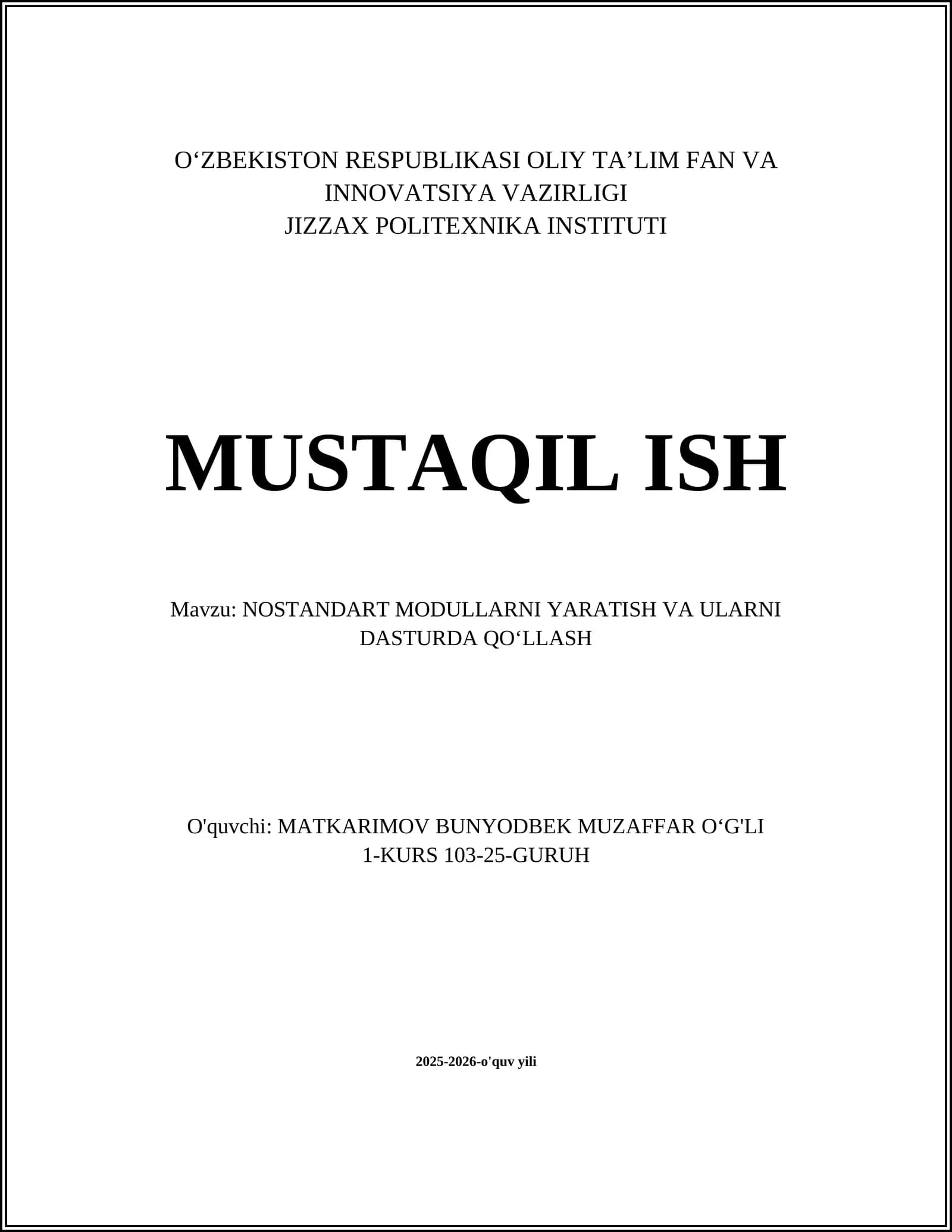 NOSTANDART MODULLARNI YARATISH VA ULARNI DASTURDA QO‘LLASH