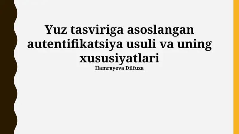 Yuzga Asoslangan Autentifikatsiya Usullari