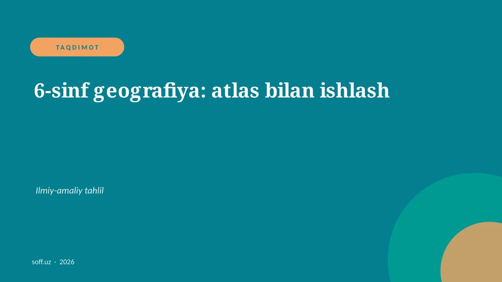 6-sinf geografiya: atlas bilan ishlash