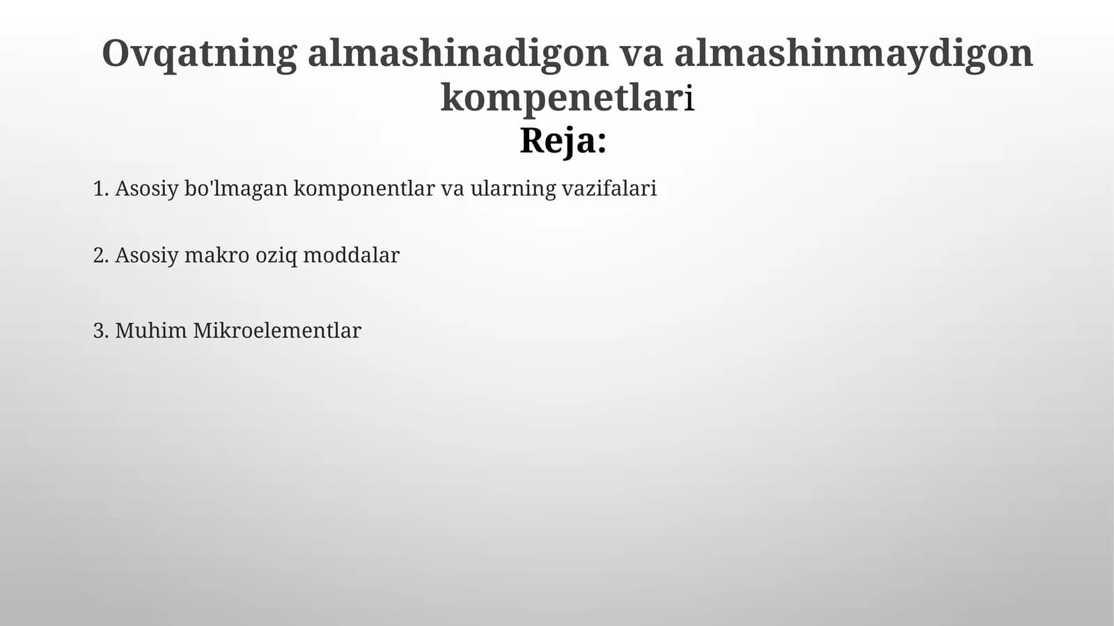 Ovqatning almashinadigan va almashinmaydigan komponentlari