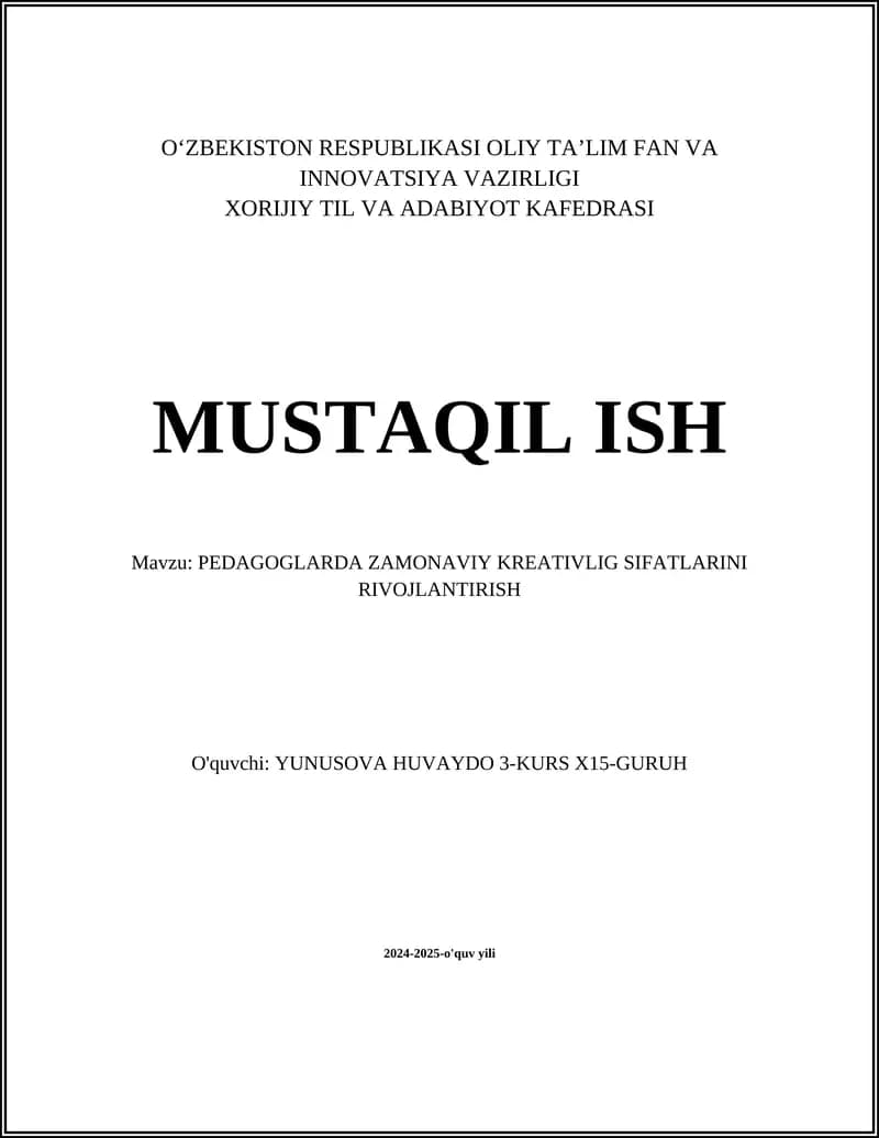 PEDAGOGLARDA ZAMONAVIY KREATIVLIG SIFATLARINI RIVOJLANTIRISH