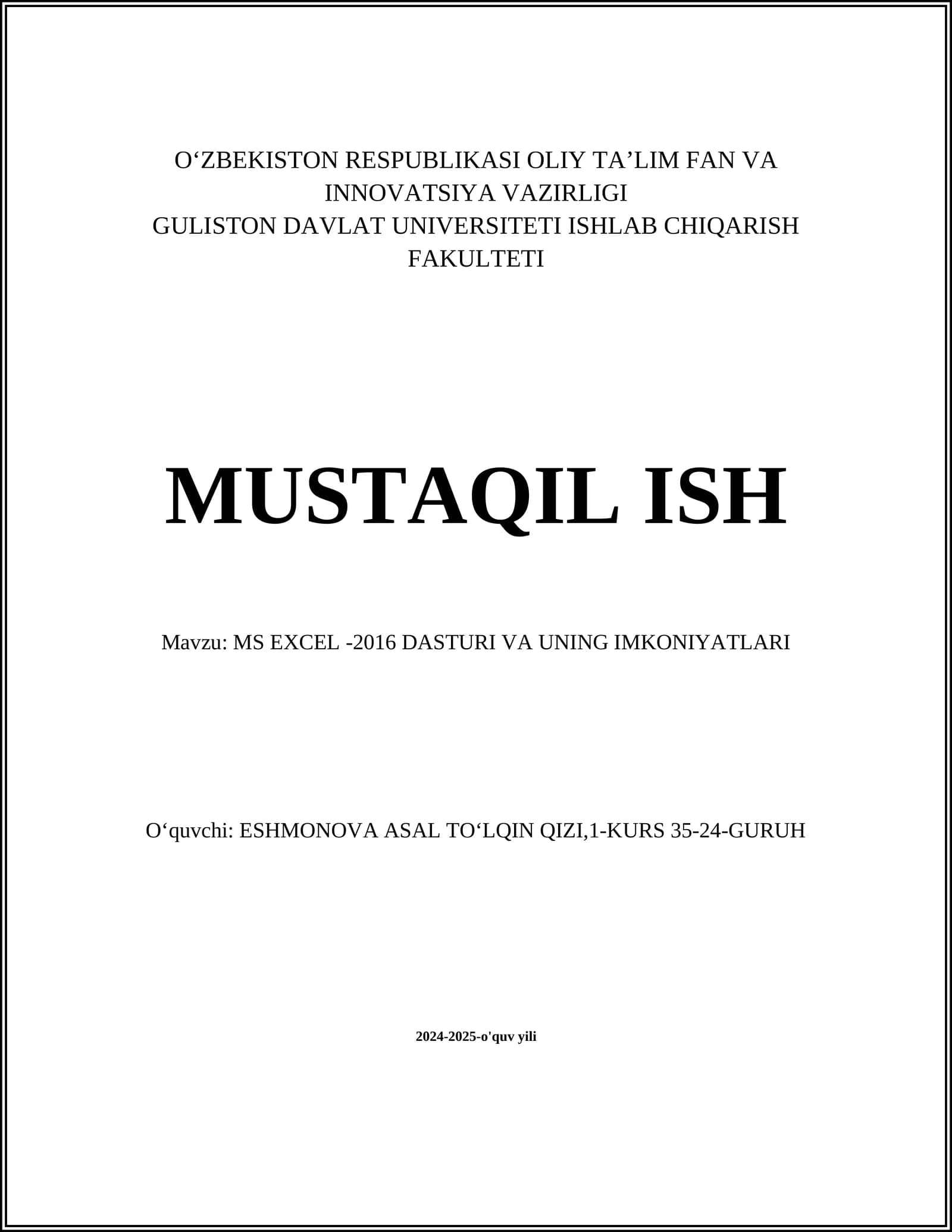 MS EXCEL -2016 DASTURI VA UNING IMKONIYATLARI