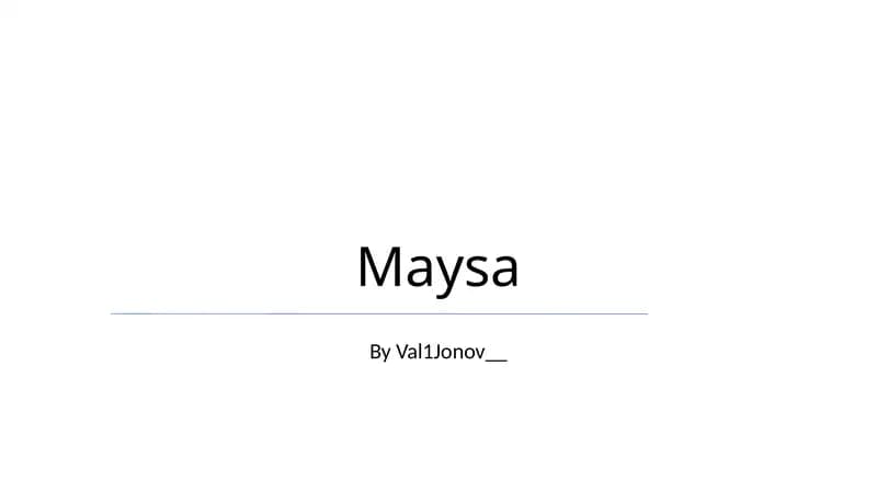 Maysa