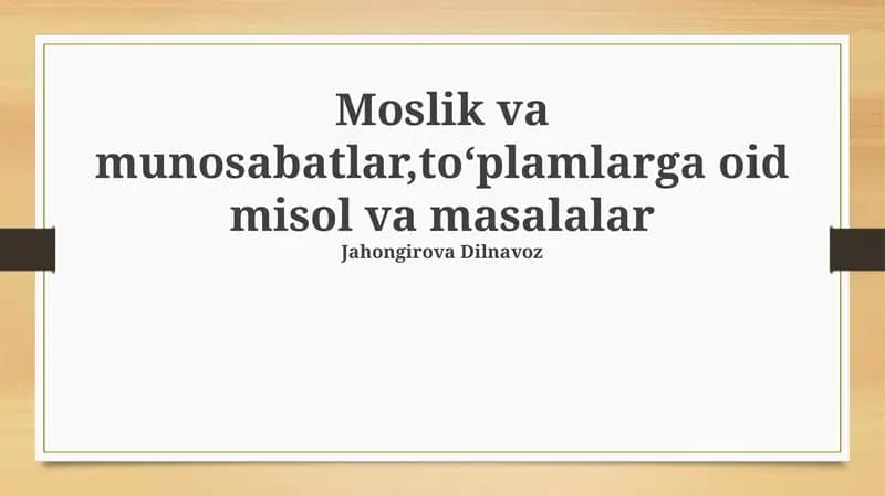 To'plamlar: Misollar va Masalalar