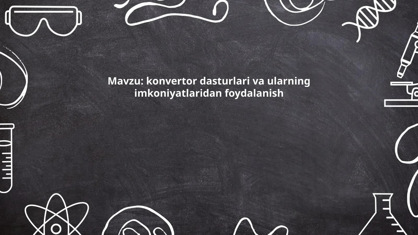 konvertor dasturlari va ularning imkoniyatlaridan foydalanish
