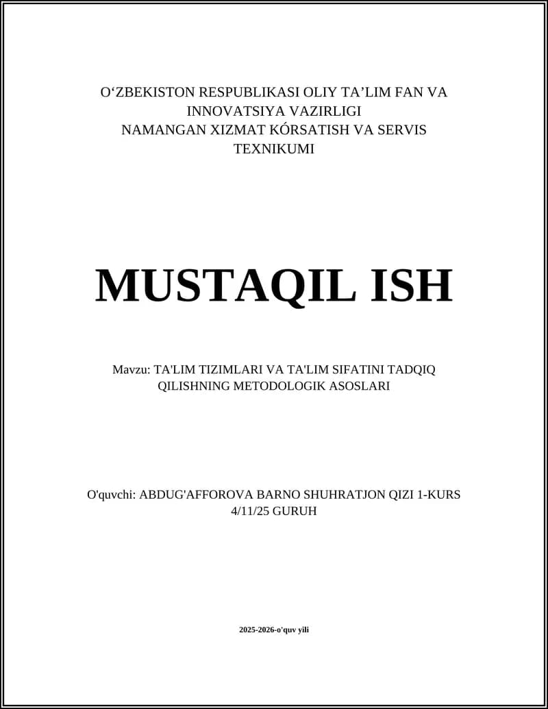 TA'LIM TIZIMLARI VA TA'LIM SIFATINI TADQIQ QILISHNING METODOLOGIK ASOSLARI