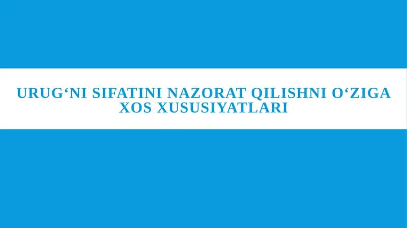 Urugʻni sifatini nazorat qilish