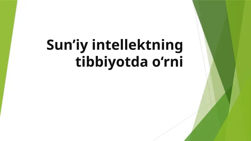 Sun’iy intellektning tibbiyotda o‘rni