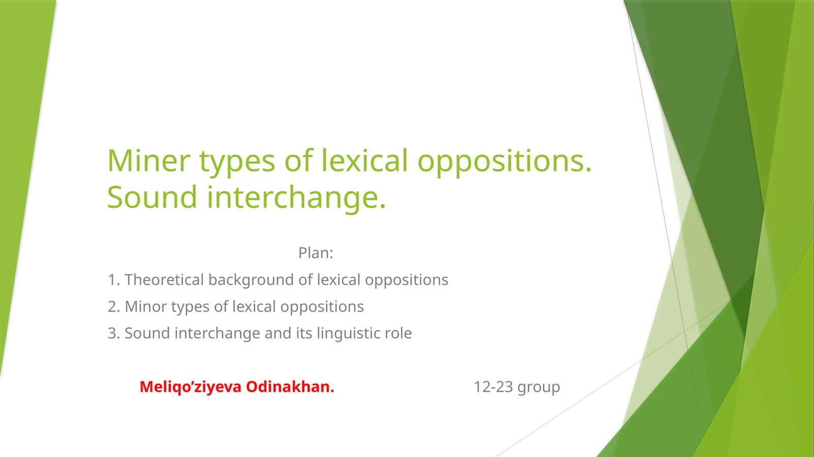 Minor types of lexical oppositions