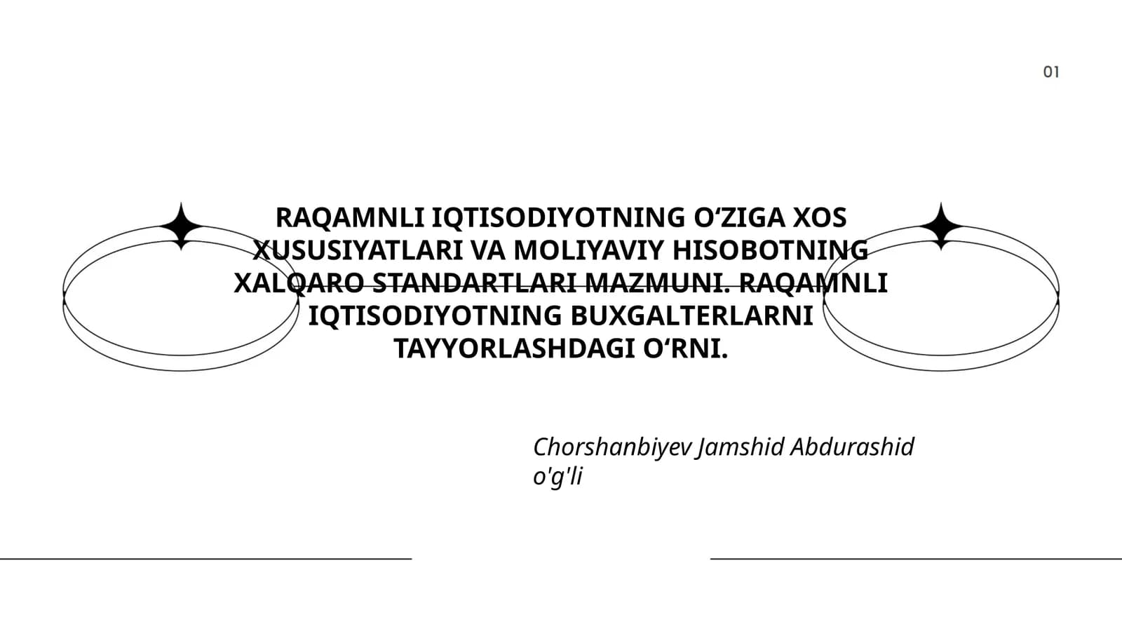 RAQAMNLI IQTISОDIYОTNING O‘ZIGA XOS XUSUSIYATLARI VA MOLIYAVIY HISOBOTNING XALQARO STANDARTLARI MAZMUNI