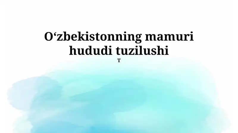 Oʻzbekistonning mamuri hududi tuzilushi