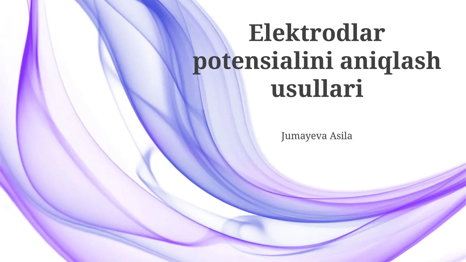 Elektrodlar potensialini aniqlash usullari