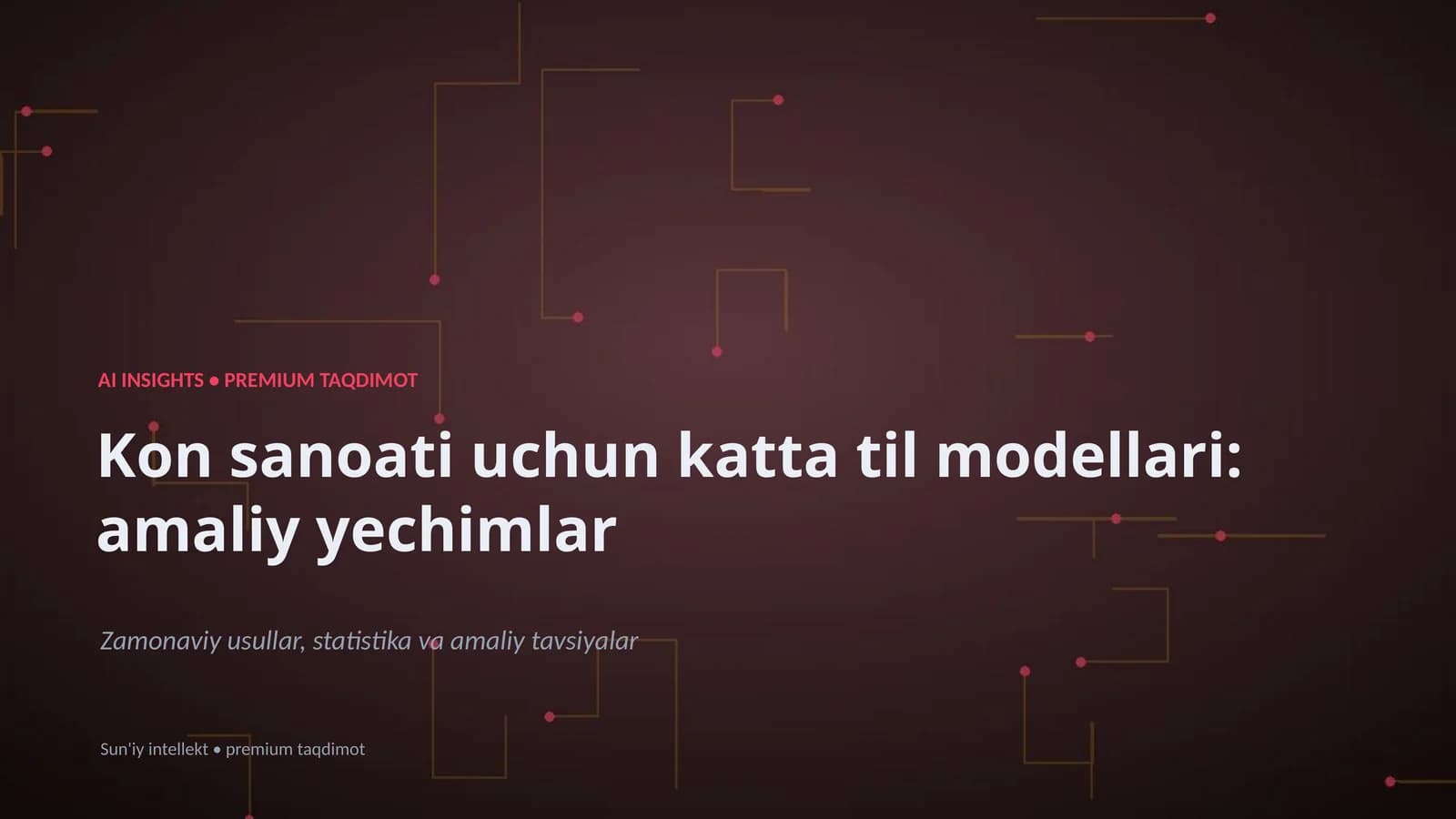 Kon sanoati uchun katta til modellari: amaliy yechimlar